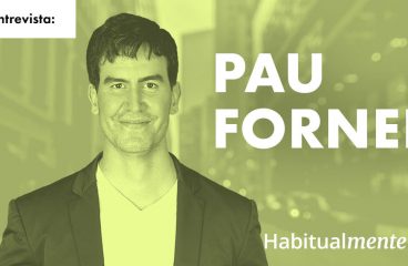 Pau Forner Navarro: O hábito para ganhar mais confiança em si mesmo